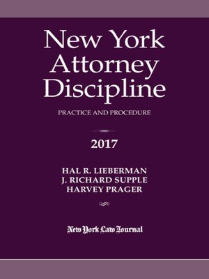 cover image of New York Attorney Discipline: Practice and Procedure